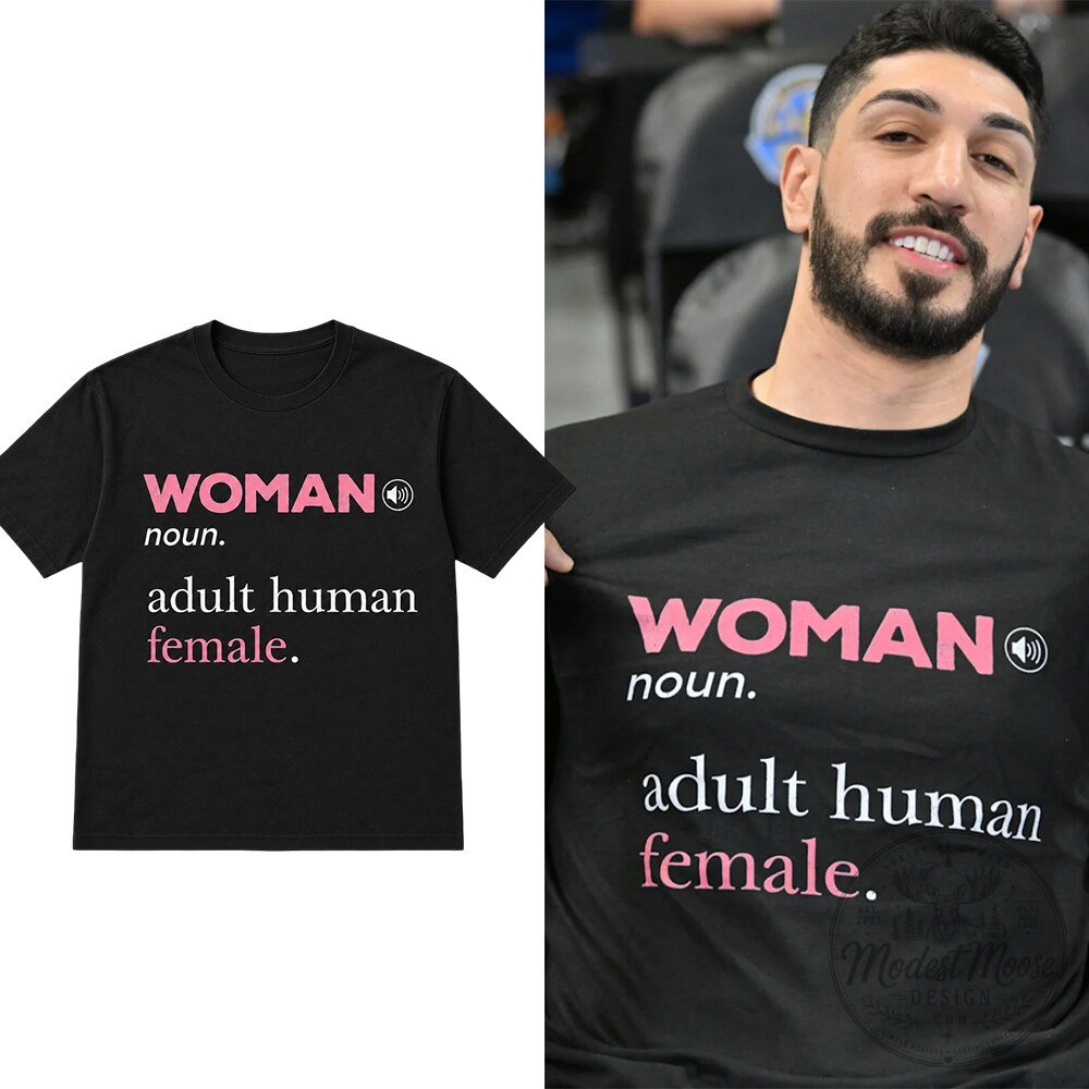Enes Kanter Freedom WOMAN Noun Adult Human Female Shirt 2026