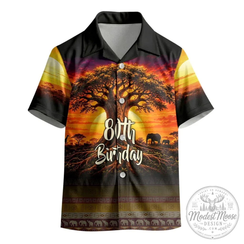 80th Birthday Baobab Tree African Sunset Savanna Hawaiian Shirt 9 80th Birthday Baobab Tree African Sunset Savanna Hawaiian Shirt